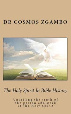 The Holy Spirit in Bible History