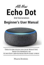 All-New Echo Dot (3rd Generation) Beginner's User Manual