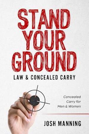 "Stand Your Ground" & Concealed Carry