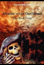 Pirates of the Caribbean-The Real Truth