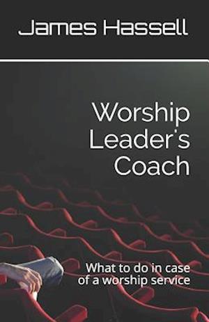 Worship Leader's Coach