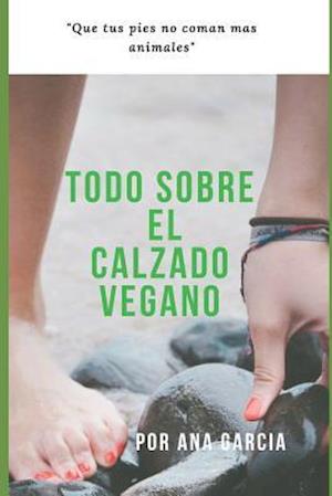 Todo Sobre El Calzado Vegano