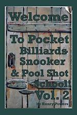Pocket Billiards Snooker & Pool Shot School Vol.2