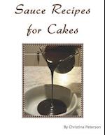 Sauce Recipes for Cakes