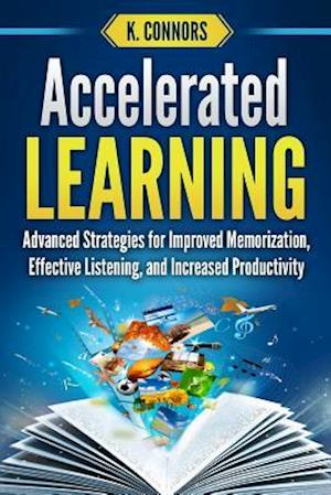 Accelerated Learning