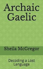 Archaic Gaelic