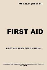 FM 4-25.11 First Aid