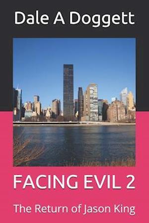 Facing Evil 2