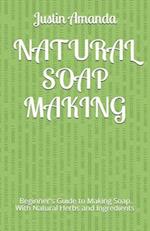 Natural Soap Making