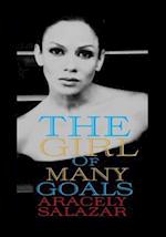 The Girl of Many Goals