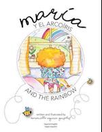 Maria and the Rainbow, Maria Y El Arcoiris