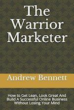 The Warrior Marketer