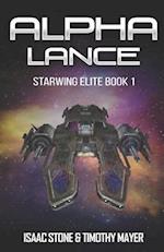 Alpha Lance: A Space Opera Men's Adventure 