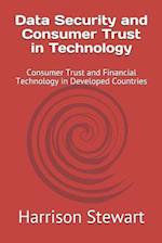 Data Security and Consumer Trust in Technology