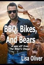 Bbq, Bikes, and Bears