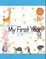 The Story Book My First Year for Baby That Was Born on December