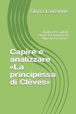 Capire e analizzare La principessa di Clèves