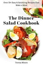 The Dinner Salad Cookbook