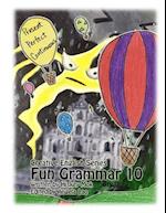 Fun Grammar 10 Present Perfect Continuous