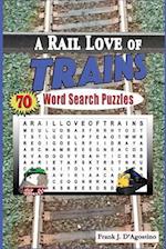 A Rail Love of Trains Word Search Puzzles