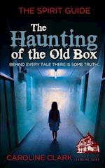 The Haunting of the Old Box