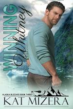 Winning Whitney (Alaska Blizzard, Book 3)