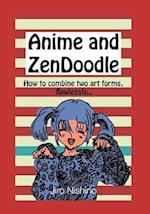Anime and Zendoodle