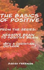 The Basics of Positive