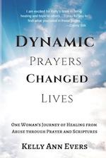 Dynamic Prayers Changed Lives