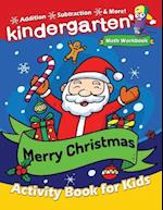 Merry Christmas Kindergarten Math Workbook