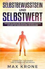 Selbstbewusstsein und Selbstwert