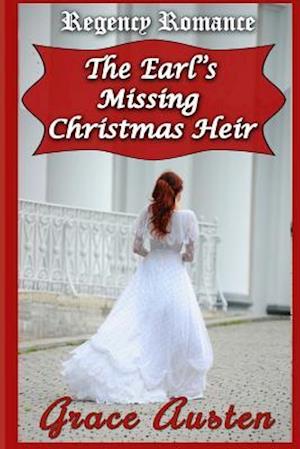 The Earl's Missing Christmas Heir