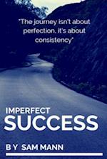 Imperfect Success