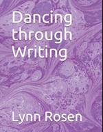 Dancing Through Writing