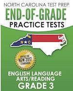 North Carolina Test Prep End-Of-Grade Practice Tests English Language Arts/Reading Grade 3