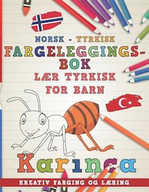 Fargeleggingsbok Norsk - Tyrkisk I L