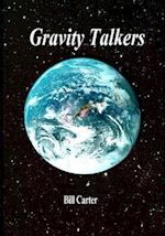 Gravity Talkers