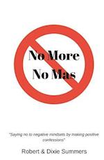 No More - No Mas