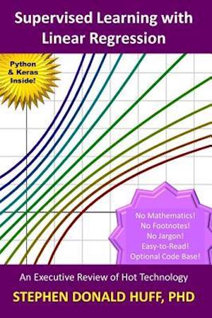 Supervised Learning with Linear Regression