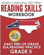 North Carolina Test Prep Reading Skills Workbook Daily End-Of-Grade Ela/Reading Practice Grade 5