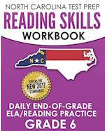 North Carolina Test Prep Reading Skills Workbook Daily End-Of-Grade Ela/Reading Practice Grade 6