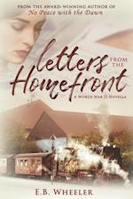 Letters from the Homefront: A World War II Novella 
