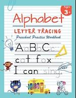 Alphabet Letter Tracing Preschool Practice Workbook