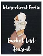 International Foodie Bucket List