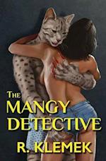 The Mangy Detective