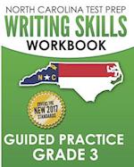 North Carolina Test Prep Writing Skills Workbook Guided Practice Grade 3