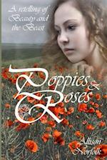 Poppies & Roses