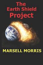 The Earth Shield Project