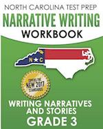 North Carolina Test Prep Narrative Writing Workbook Grade 3