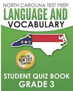 North Carolina Test Prep Language and Vocabulary Student Quiz Book Grade 3